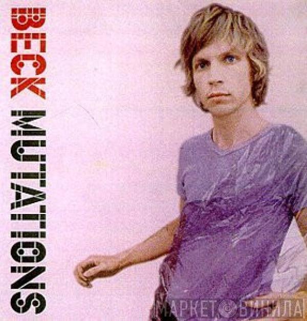  Beck  - Mutations