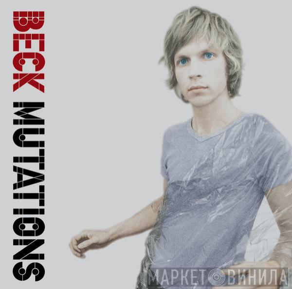  Beck  - Mutations