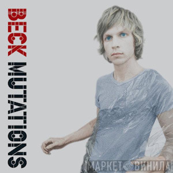  Beck  - Mutations