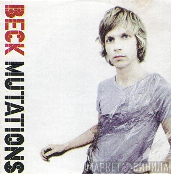  Beck  - Mutations