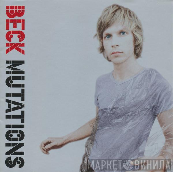  Beck  - Mutations