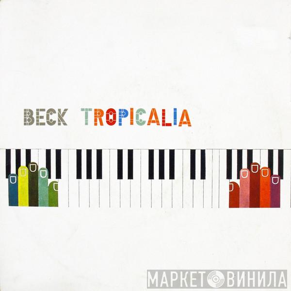 Beck - Tropicalia