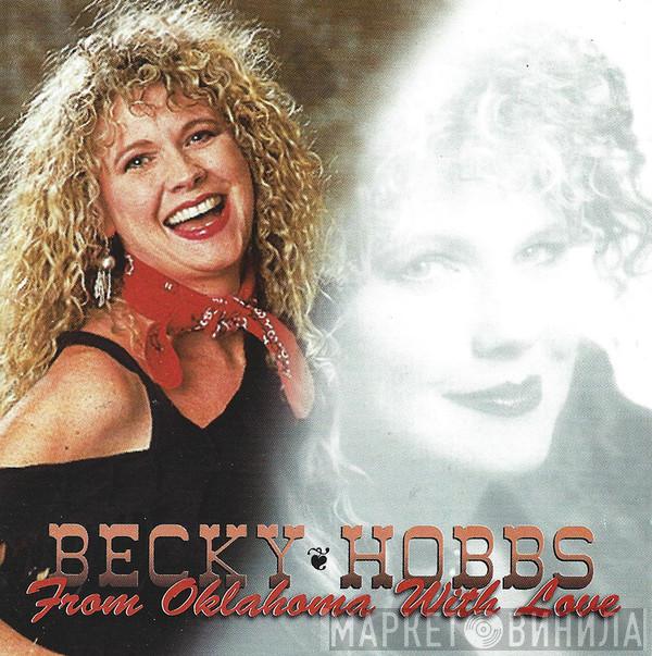 Becky Hobbs - From Oklahoma With Love
