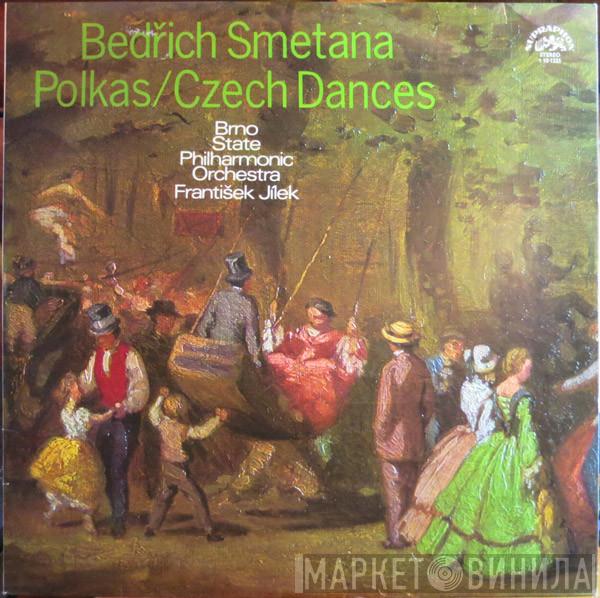 Bedřich Smetana, Brno State Philharmonic Orchestra, František Jílek - Polkas/Czech Dances