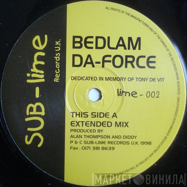  Bedlam  - Da-Force
