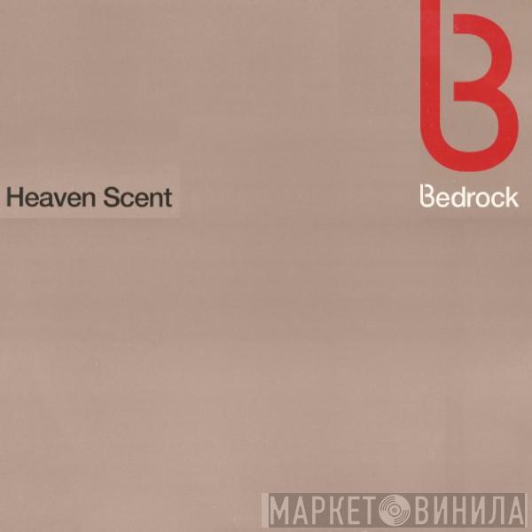 Bedrock - Heaven Scent