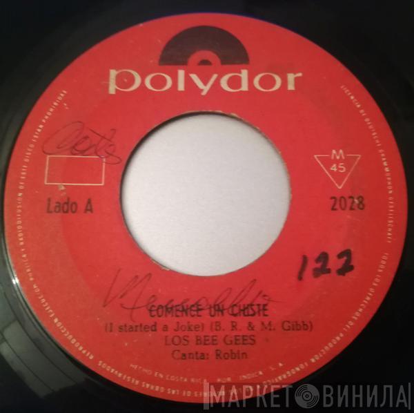  Bee Gees  - Comence Un Chiste = I Started A Joke / Los Torres De Kilburn = Kulburn Towers