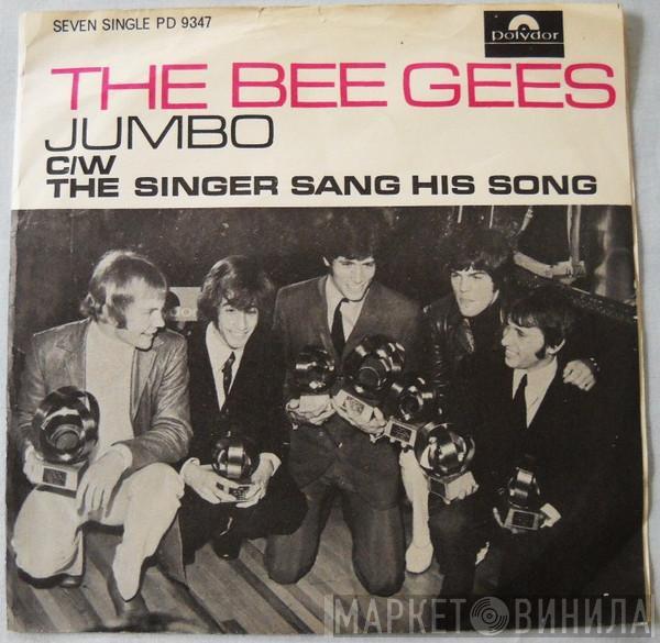  Bee Gees  - Jumbo / The Singer Sang His Song