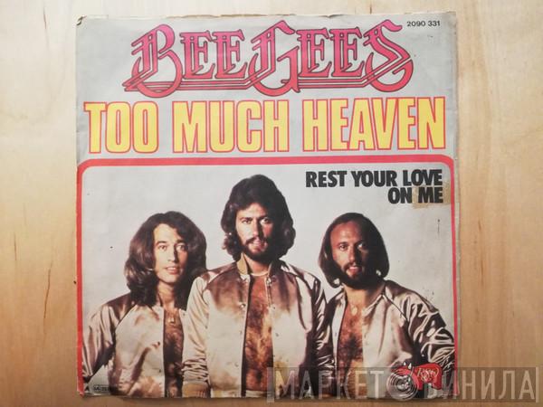  Bee Gees  - Too Much Heaven / Rest Your Love On Me