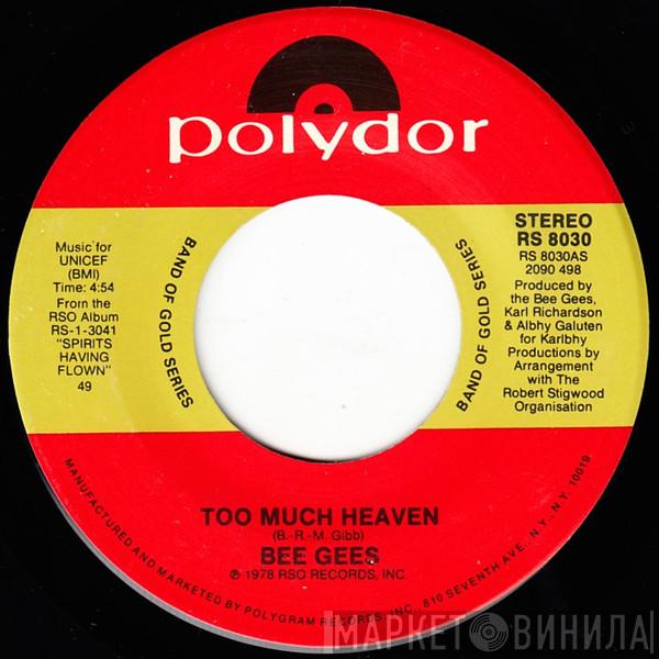  Bee Gees  - Too Much Heaven / Rest Your Love On Me