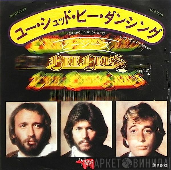  Bee Gees  - You Should Be Dancing / Subway
