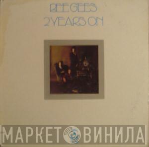  Bee Gees  - 2 Years On