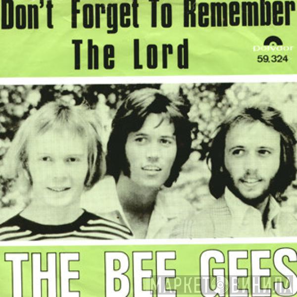  Bee Gees  - Don't Forget To Remember