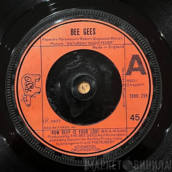 Bee Gees - How Deep Is Your Love