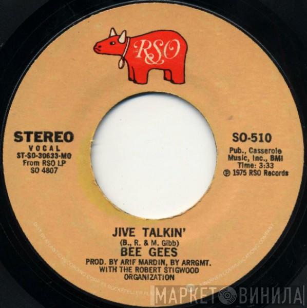  Bee Gees  - Jive Talkin'