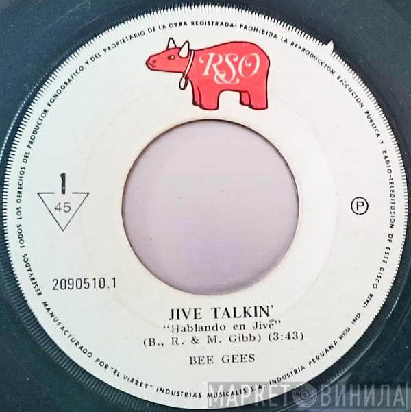  Bee Gees  - Jive Talkin'