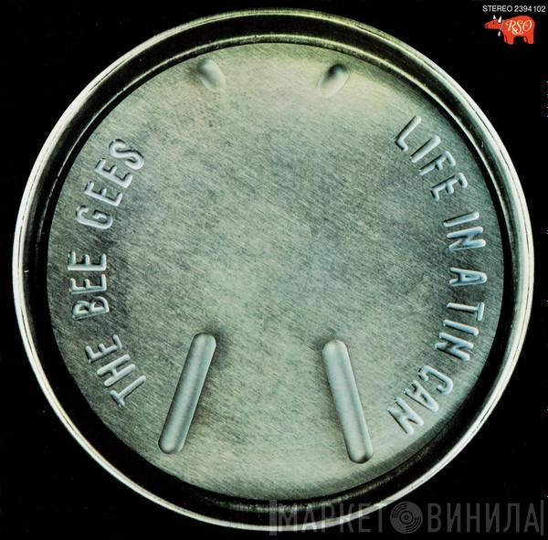  Bee Gees  - Life In A Tin Can