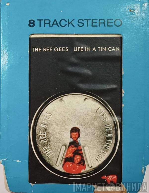  Bee Gees  - Life In A Tin Can