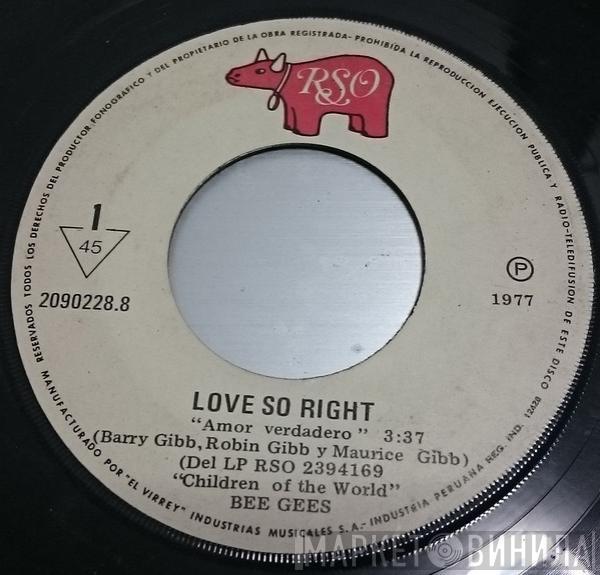  Bee Gees  - Love So Right