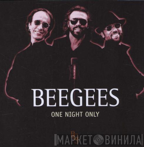  Bee Gees  - One Night Only