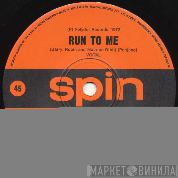 Bee Gees  - Run To Me