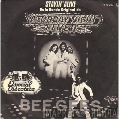 Bee Gees - Stayin' Alive