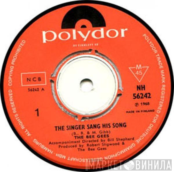  Bee Gees  - The Singer Sang His Song