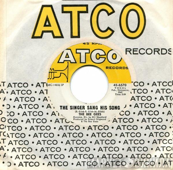  Bee Gees  - The Singer Sang His Song