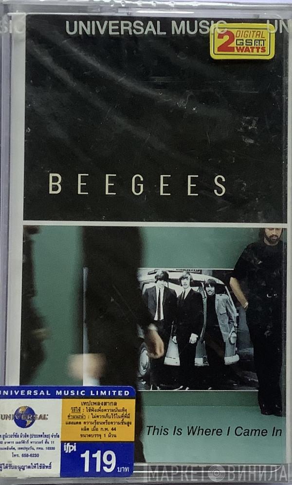  Bee Gees  - This Is Where I Came In