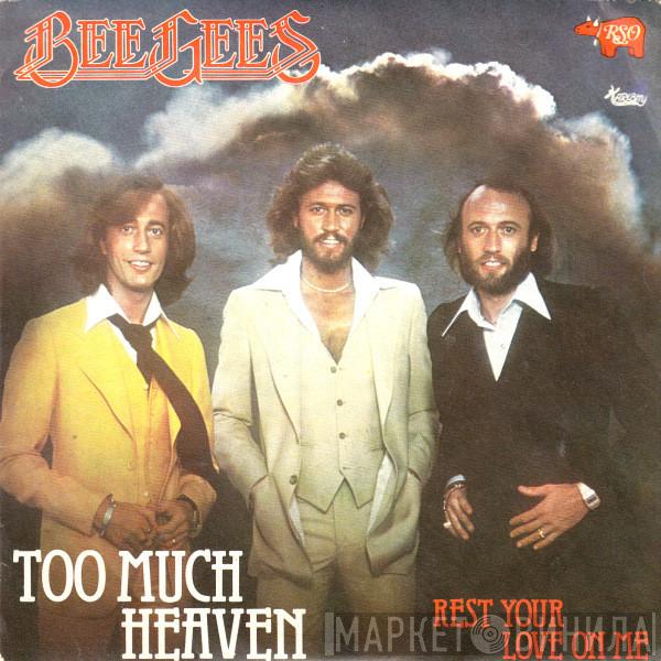  Bee Gees  - Too Much Heaven
