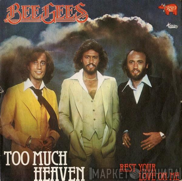  Bee Gees  - Too Much Heaven