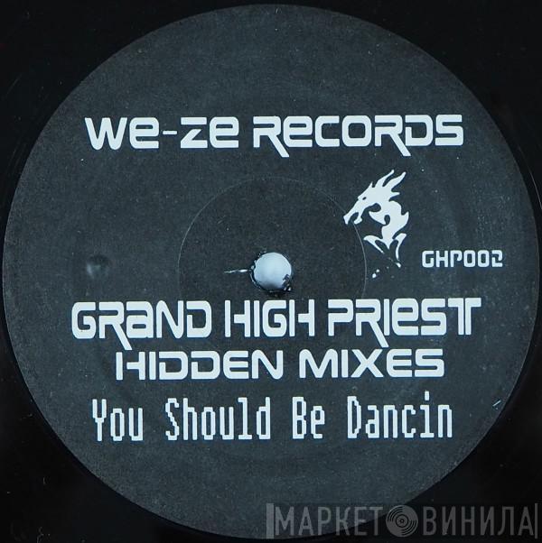  Bee Gees  - You Should Be Dancin' (Grand High Priest Hidden Mixes)