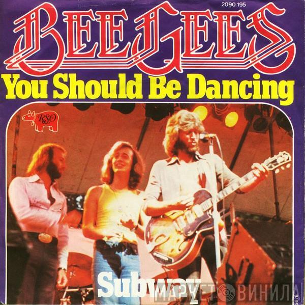  Bee Gees  - You Should Be Dancing