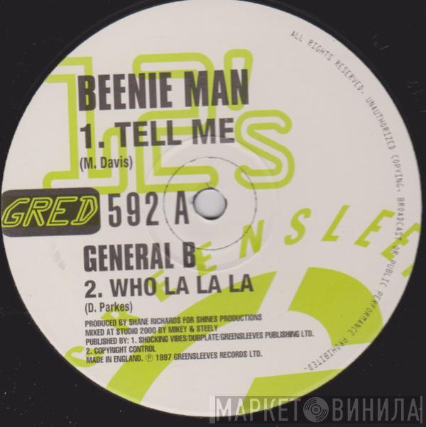 Beenie Man, General B - Tell Me / Who La La La