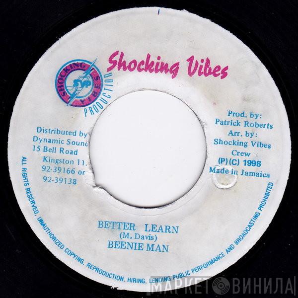 Beenie Man - Better Learn