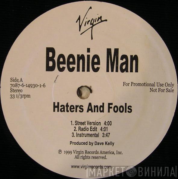 Beenie Man - Haters And Fools / Analyze This