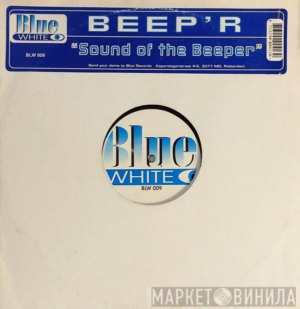Beep'r - Sound Of The Beeper