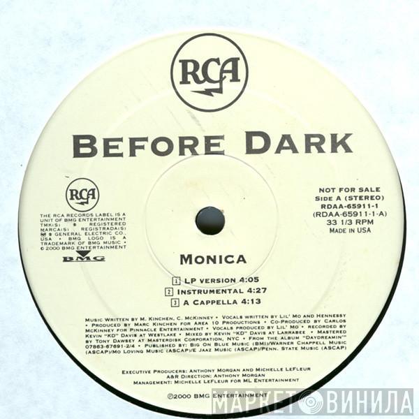 Before Dark - Monica