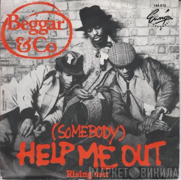  Beggar & Co.  - (Somebody) Help Me Out