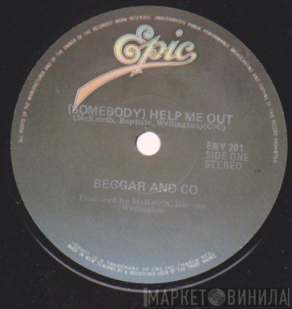  Beggar & Co.  - (Somebody) Help Me Out