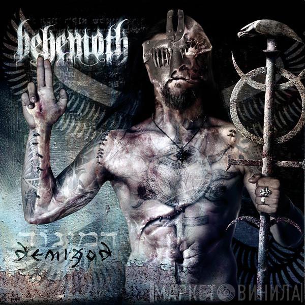 Behemoth  - Demigod