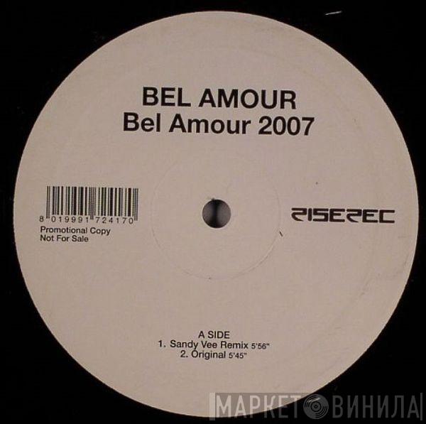  Bel Amour  - Bel Amour 2007