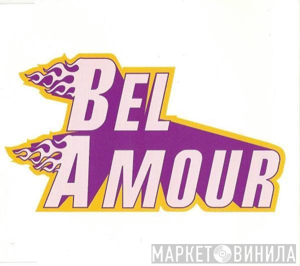 Bel Amour - Bel Amour