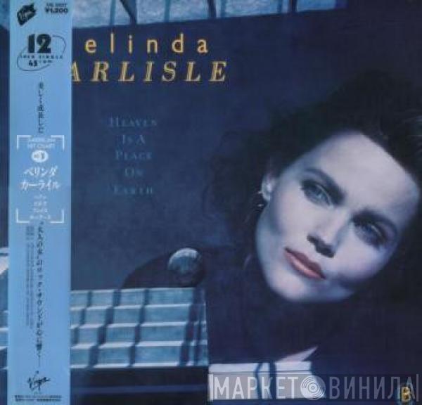 Belinda Carlisle - Heaven Is A Place On Earth
