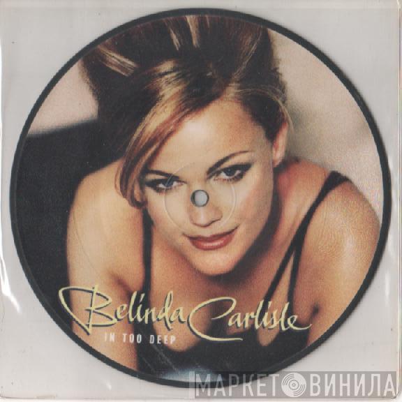  Belinda Carlisle  - In Too Deep