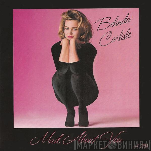Belinda Carlisle - Mad About You