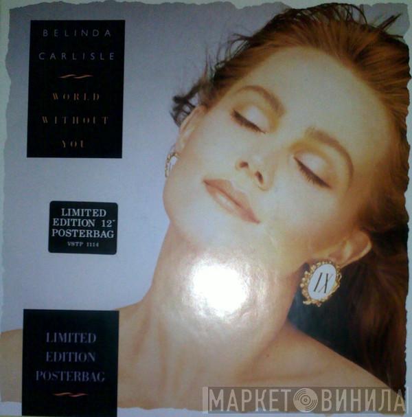  Belinda Carlisle  - World Without You