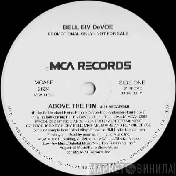  Bell Biv Devoe  - Above The Rim