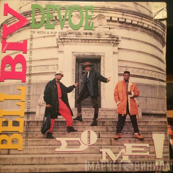Bell Biv Devoe - Do Me!