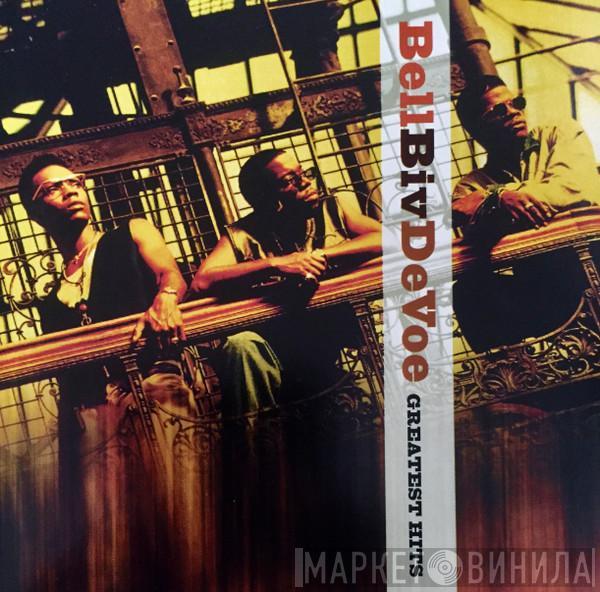  Bell Biv Devoe  - Greatest Hits
